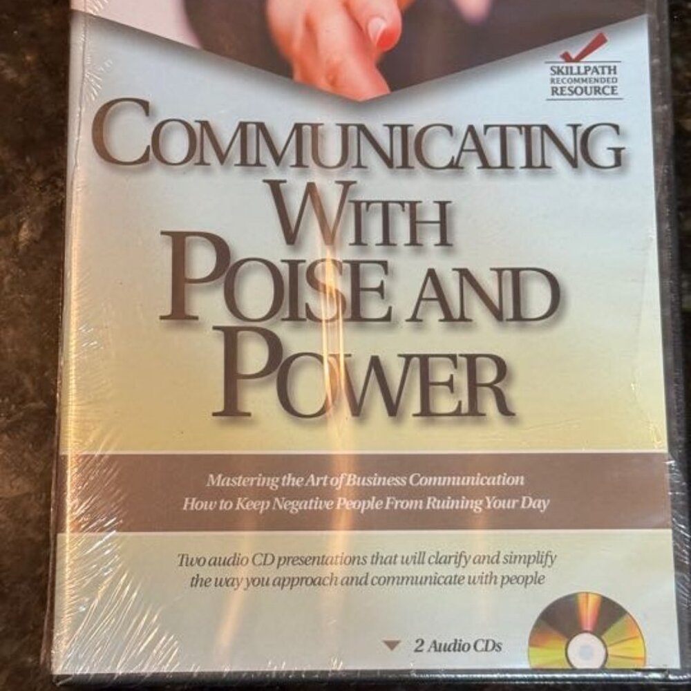 Communicating with Poise and Power: (SkillPath Publications)